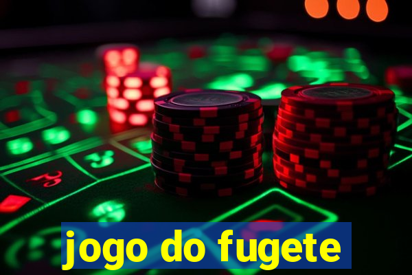 jogo do fugete